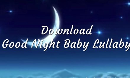 Download Good Night Baby Lullaby