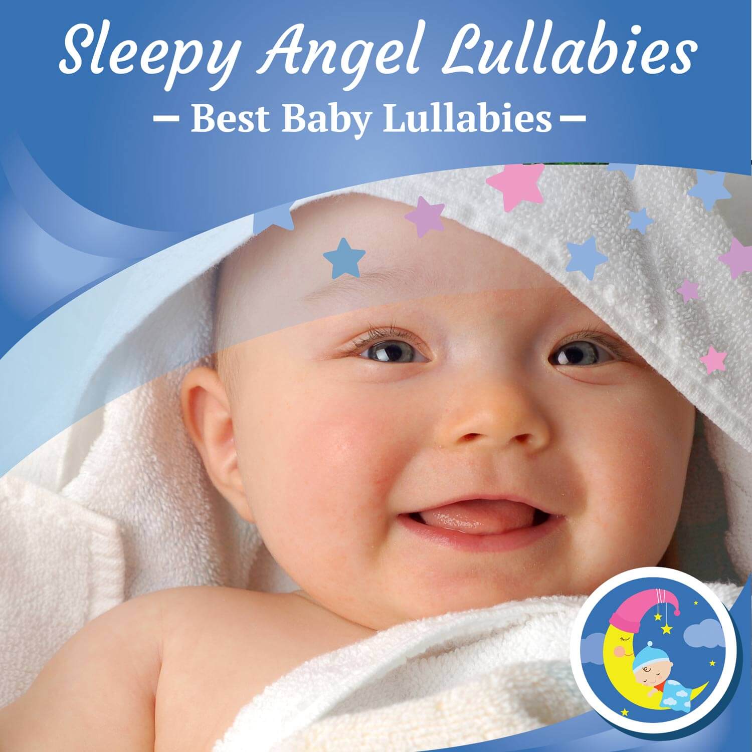Stream Sleepy Angel Bedtime Lullabies - Best Baby Lullabies