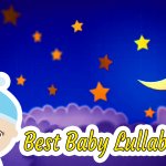 Baby Sleep Music – Lullaby Songs To Go To Sleep